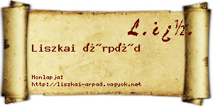 Liszkai Árpád névjegykártya